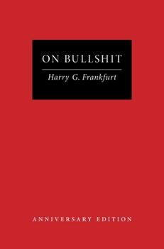 Hardcover On Bullshit: Anniversary Edition Book