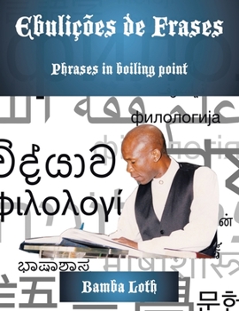 Paperback Ebulições De Frases: Phrases in Boiling Point Book