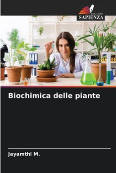 Biochimica delle piante (Italian Edition)