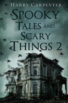 Paperback Spooky Tales and Scary Things 2 Book