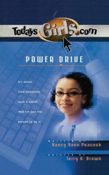 Power Drive (TodaysGirls.com #10) - Book #10 of the TodaysGirls.com