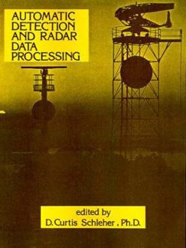 Paperback Automatic Detection and Radar Data Processing Book