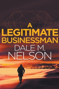 Paperback A Legitimate Businessman Book