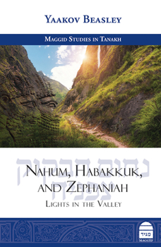 Hardcover Nahum, Habakkuk, and Zephaniah: Lights in the Valley Book