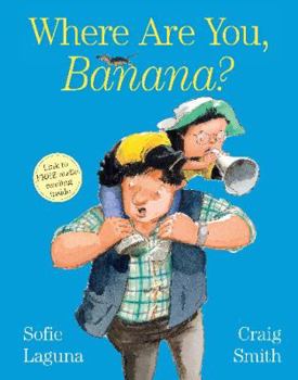 Hardcover Where Are You, Banana? Book