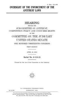 Oversight of the enforcement of the antitrust laws