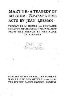 Paperback Martyr, A Tragedy of Belguim, Drama in Five Acts Book
