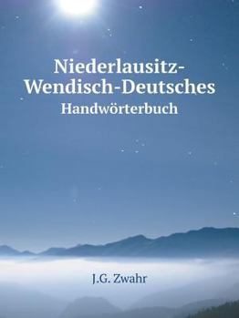 Paperback Niederlausitz-Wendisch-Deutsches Handw?rterbuch [German] Book