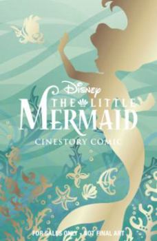 Disney's Cinestory Comic: The Little Mermaid - Book  of the Disney Cinestory Comic