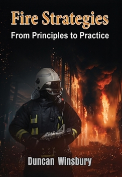 Hardcover Fire Strategies - From Principles to Practice Book