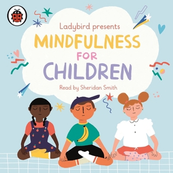Audio CD Ladybird Presents Mindfulness for Children Book