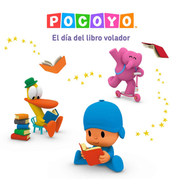 Pocoyó. Un cuento - El día del libro volador / The Day of the Flying Book (Spanish Edition)