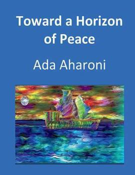 Paperback Toward a Horizon of Peace Book
