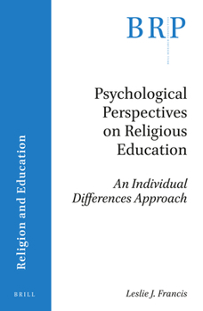 Paperback Psychological Perspectives on Religious Education: An Individual Differences Approach Book