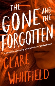 Paperback The Gone and the Forgotten Book