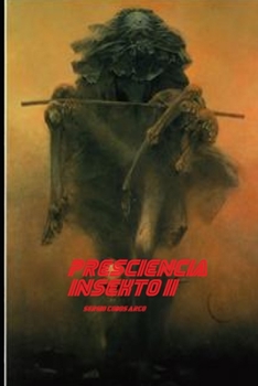 Paperback Presciencia Insekto II [Spanish] Book