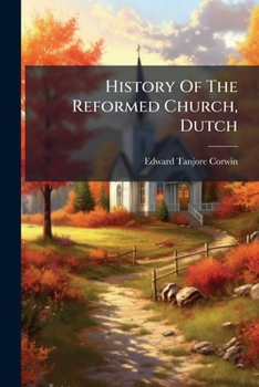 Paperback History Of The Reformed Church, Dutch Book
