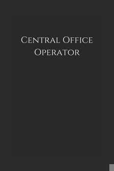 Paperback Central Office Operator: Notebook Book