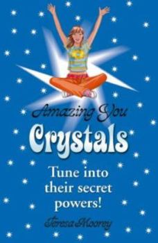 Paperback Crystals: Tune Into Their Secret Powers Book