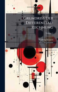Hardcover Grundriss Der Differential-Rechnung [German] Book