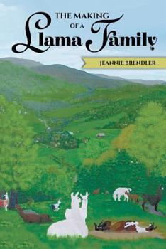 Paperback The Making of A Llama Family Book