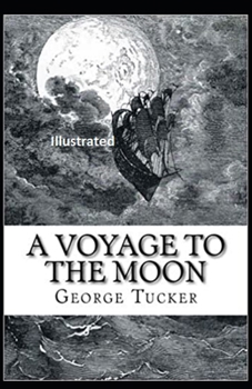 Paperback A Voyage to the Moon Illustrated Book