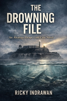 Paperback The Drowning File: An Alcatraz Escape Cold Case Novel Book