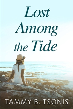 Paperback Lost Among the Tide Book