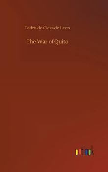 Hardcover The War of Quito Book