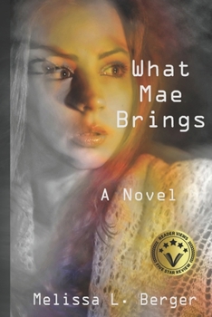Paperback What Mae Brings Book