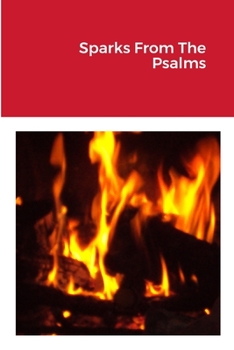 Paperback Sparks From The Psalms Book