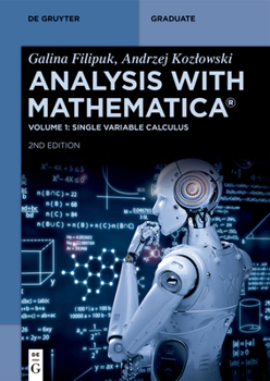 Paperback Analysis with Mathematica(r): Single Variable Calculus Book