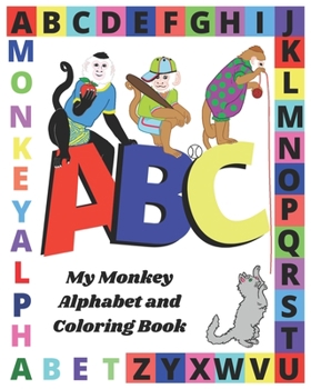 Paperback ABC My Monkey Alphabet and Coloring Book