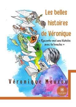 Paperback Les belles histoires de Véronique [French] Book