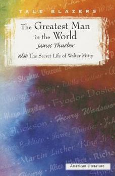 Paperback Secret Life of Walter Mitty and the Greatest Man in the World Book