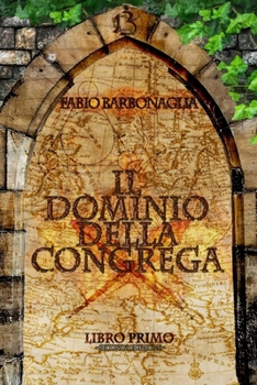 Paperback Il Dominio della Congrega [Italian] Book