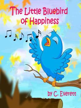 Paperback The Little Bluebird of Happiness Book