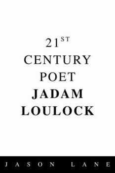 Paperback 21st Century Poet Jadam Loulock Book
