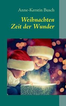 Paperback Weihnachten: Zeit der Wunder [German] Book