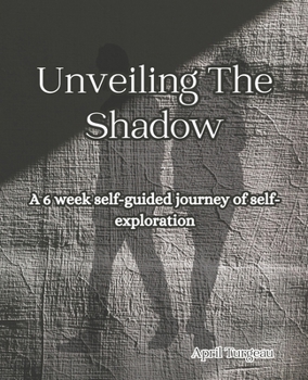 Paperback Unveiling The Shadow Book