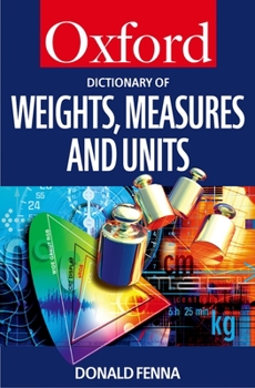 Paperback A Dictionary of Weights, Measures, and Units Book