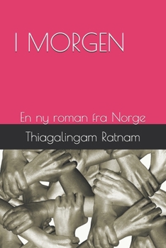 Paperback I Morgen: En ny roman fra Norge [Norwegian] Book