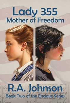 Hardcover Lady 355: Mother of Freedom Book