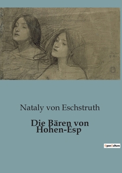 Paperback Die Bären von Hohen-Esp [German] Book