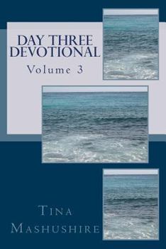 Paperback Day Three Devotional: vol. 3 Book