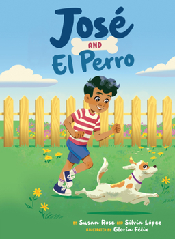 Hardcover José and El Perro Book