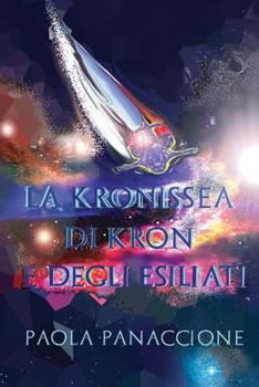 Paperback La Kronissea di Kron e degli Esiliati [Italian] Book
