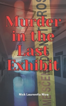 Paperback Murder in the Last Exhibit Book
