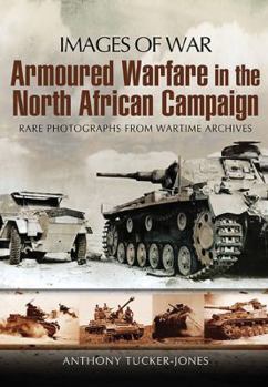 Paperback Armoured Warfare in the North African Campaign Book