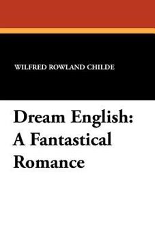 Dream English, a Fantastical Romance